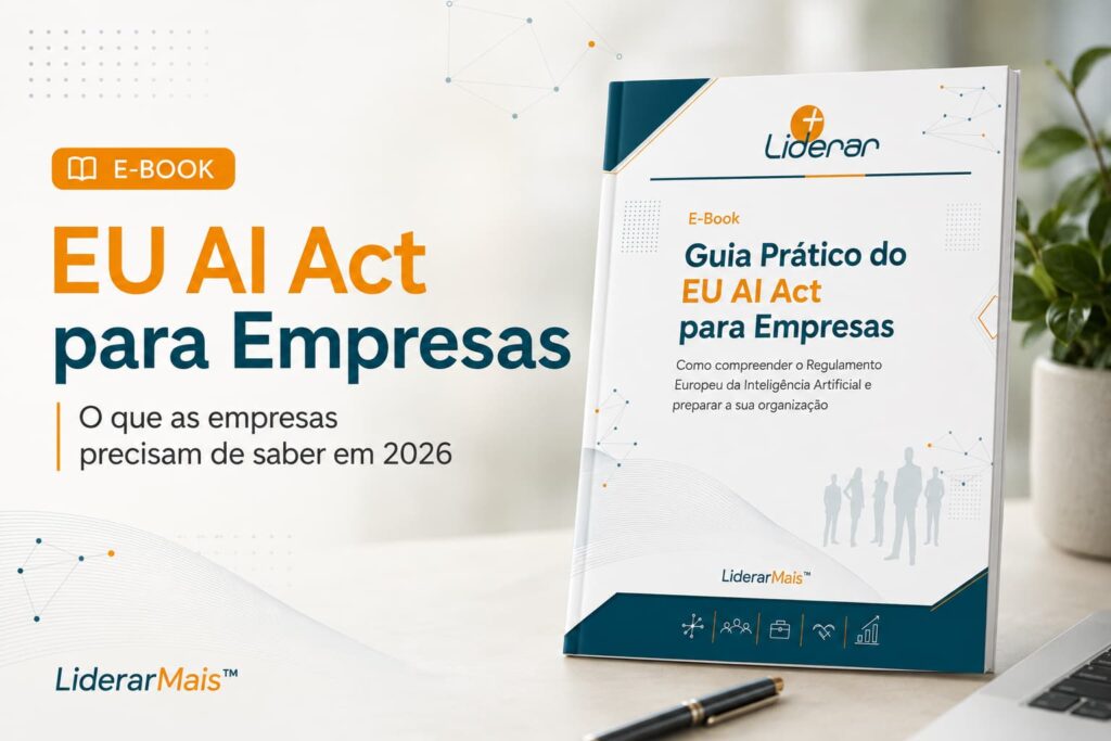 Regulamento da Inteligência Artificial (EU AI Act): o que as empresas precisam de saber em 2026 e book guia prático eu ai act 1536x1024 web